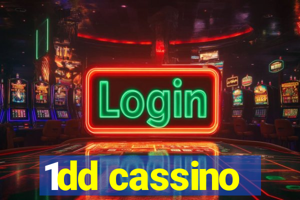 1dd cassino